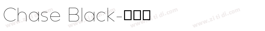 Chase Black字体转换